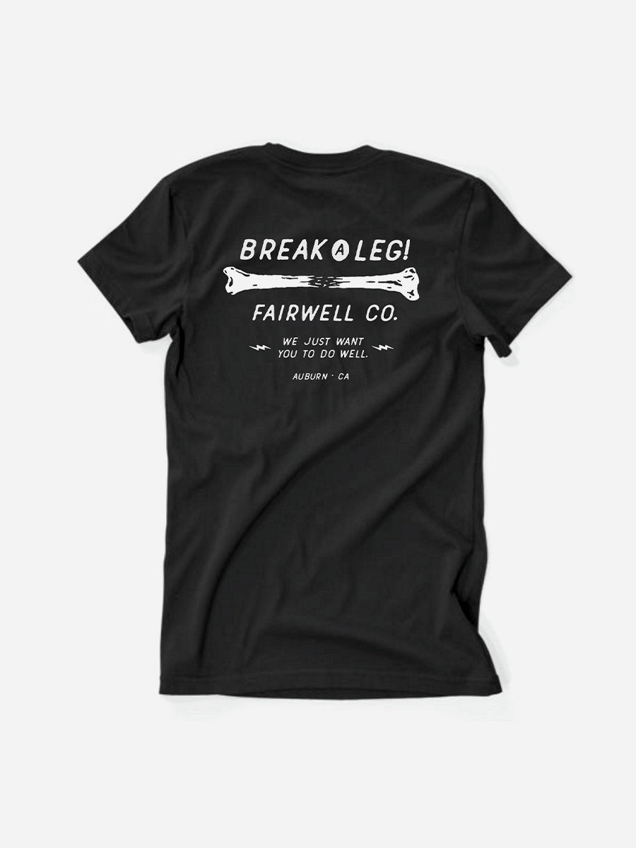 Break a Leg T-Shirt